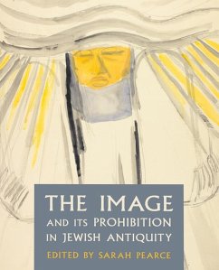 Cover The Image and Its Prohibition in Jewish Antiquity