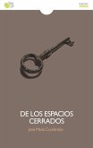 De los espacios cerrados