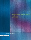 Regulating Early Years Service (eBook, ePUB) Regulating Early Years Service (eBook, ePUB)