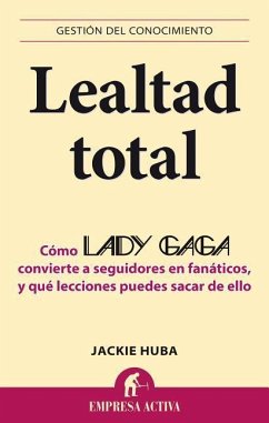 Lealtad Total - Huba, Jackie