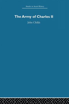 Army of Charles II (eBook, ePUB) - Childs, John