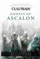Guild Wars - Ghosts of Ascalon - Forbeck, Matt; Grubb, Jeff