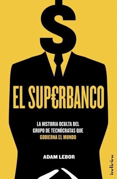 El Superbanco - LeBor, Adam