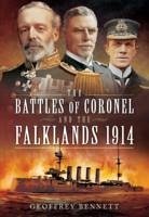 Battles of Coronel and the Falklands, 1914 - Bennett, Geoffrey