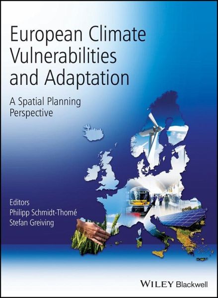 European Climate Vulnerabilities and Adaptation (eBook, PDF) European Climate Vulnerabilities and Adaptation (eBook, PDF)