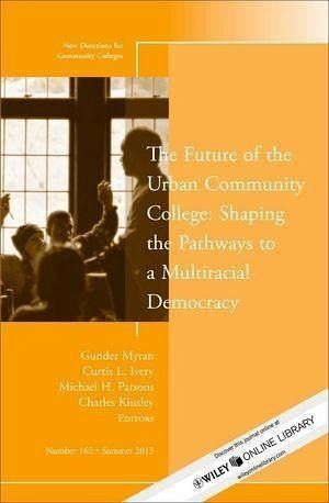The Future of the Urban Community College (eBook, PDF) The Future of the Urban Community College (eBook, PDF)