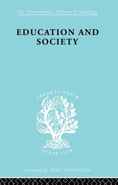 Education and Society (eBook, ePUB) Education and Society (eBook, ePUB)