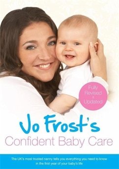 Jo Frost's Confident Baby Care - Frost, Jo