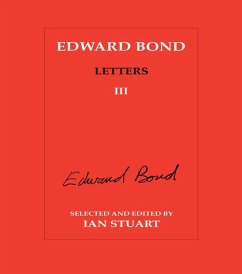 Edward Bond: Letters 3 (eBook, ePUB)