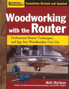 Woodworking with the Router - Hylton, Bill
