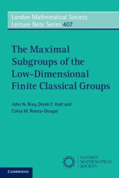 Maximal Subgroups of the Low-Dimensional Finite Classical Groups (eBook, PDF) - Bray, John N.