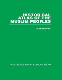 Historical Atlas of the Muslim Peoples (eBook, PDF)