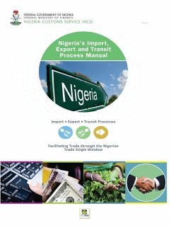 Nigeria's Import, Export and Transit Process Manual Nigeria's Import, Export and Transit Process Manual