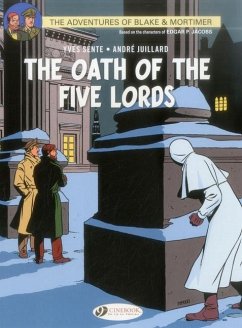 Blake & Mortimer 18 - The Oath of the Five Lords - Sente, Yves