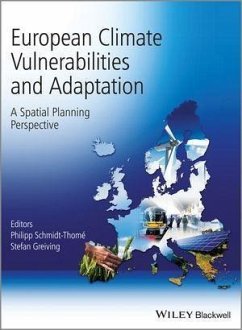 European Climate Vulnerabilities and Adaptation (eBook, ePUB) - Schmidt-Thome, Philipp; Greiving, Stefan