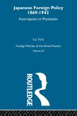 Japanese Foreign Policy 1869-1942 (eBook, PDF) Japanese Foreign Policy 1869-1942 (eBook, PDF)