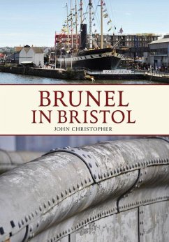 Brunel in Bristol - Christopher, John