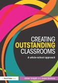 Creating Outstanding Classrooms (eBook, ePUB)
