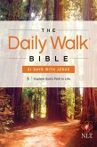 The Daily Walk Bible NLT: 31 Days with Jesus (eBook, ePUB)