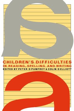 Cover Children's Difficulties In Reading, Spelling and Writing (eBook, ePUB)