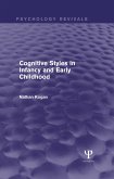 Cognitive Styles in Infancy and Early Childhood (Psychology Revivals) (eBook, ePUB)