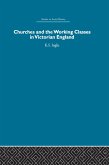 Churches and the Working Classes in Victorian England (eBook, PDF)