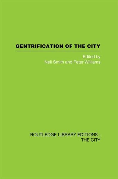 Gentrification of the City (eBook, ePUB) Gentrification of the City (eBook, ePUB)
