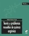 Teoría y problemas resueltos de química orgánica - Gómez Aspe, Rafael