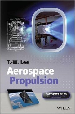 Aerospace Propulsion (eBook, ePUB) - Lee, T. W.