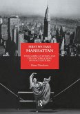 First We Take Manhattan (eBook, ePUB)