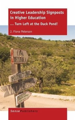 Creative Leadership Signposts in Higher Education - Peterson, J Fiona