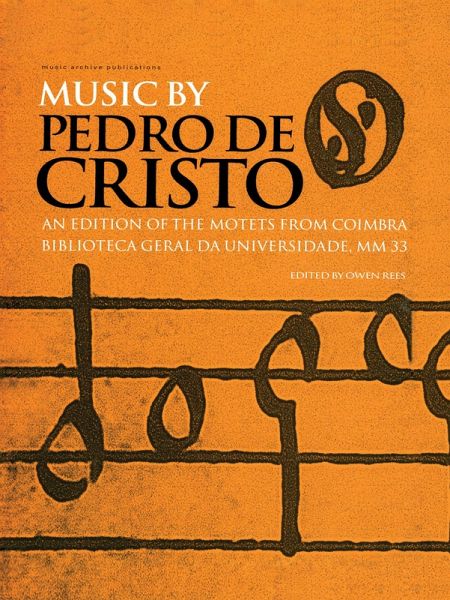 Music by Pedro de Cristo (c. 1550-1618) (eBook, ePUB)