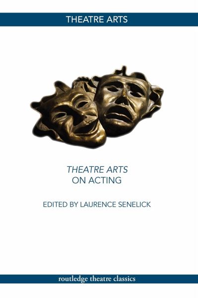 Theatre Arts on Acting (eBook, ePUB) Theatre Arts on Acting (eBook, ePUB)