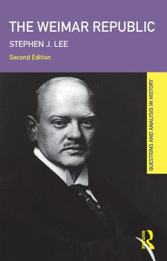 The Weimar Republic (eBook, PDF) - Lee, Stephen J.