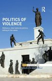 Politics of Violence (eBook, ePUB)