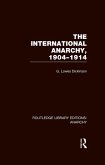 The International Anarchy (RLE Anarchy) (eBook, PDF)