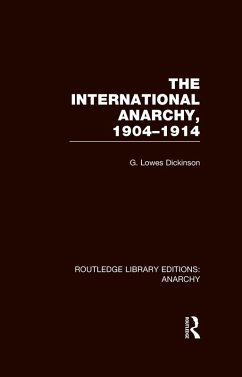 Cover The International Anarchy (RLE Anarchy) (eBook, PDF)