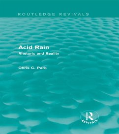 Acid Rain (Routledge Revivals) (eBook, ePUB) - Park, Chris C.