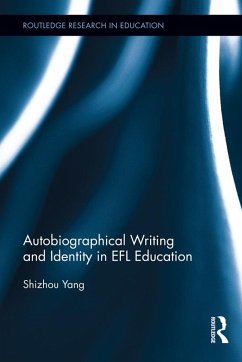 Cover Autobiographical Writing and Identity in EFL Education (eBook, PDF)