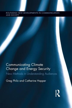 Communicating Climate Change and Energy Security (eBook, PDF) - Philo, Greg; Happer, Catherine