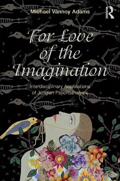 For Love of the Imagination (eBook, ePUB) - Adams, Michael Vannoy