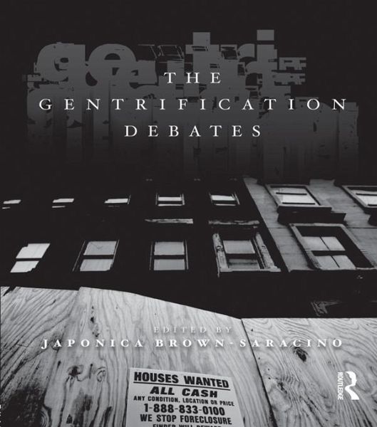 The Gentrification Debates (eBook, PDF) The Gentrification Debates (eBook, PDF)