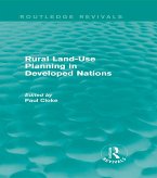 Rural Land-Use Planning in Developed Nations (Routledge Revivals) (eBook, ePUB)