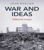 War and Ideas (eBook, PDF) War and Ideas (eBook, PDF)