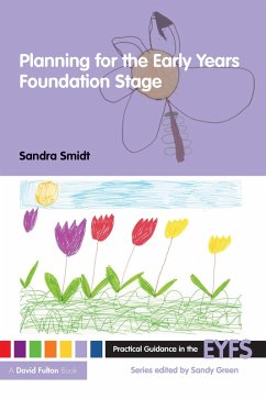 Planning for the Early Years Foundation Stage (eBook, ePUB) - Smidt, Sandra