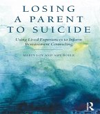 Losing a Parent to Suicide (eBook, ePUB)
