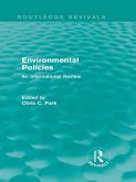 Environmental Policies (Routledge Revivals) (eBook, ePUB)