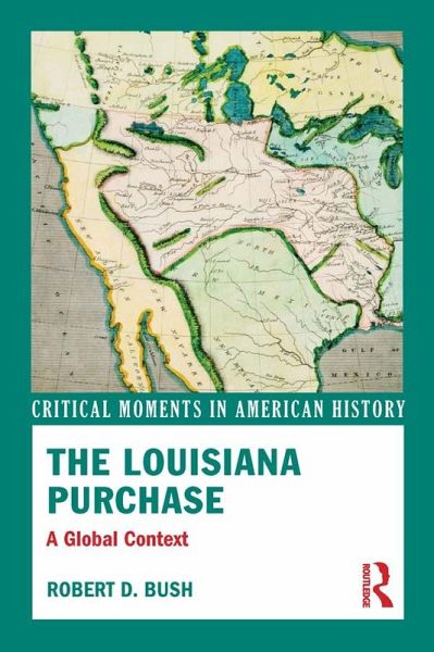 The Louisiana Purchase (eBook, ePUB)