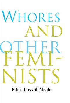 Whores and Other Feminists (eBook, PDF)