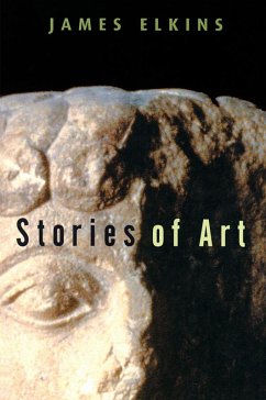 Stories of Art (eBook, ePUB) - Elkins, James